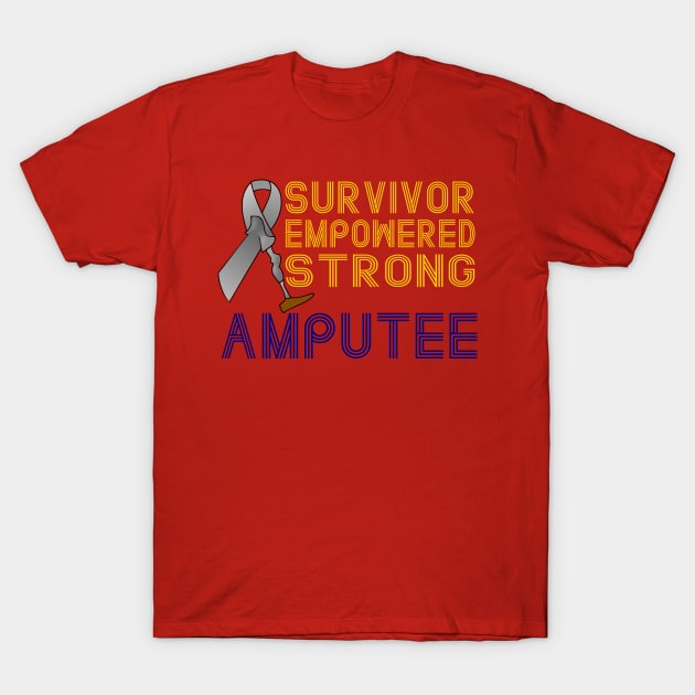 Encouraging Amputee Design T-Shirt by AlondraHanley